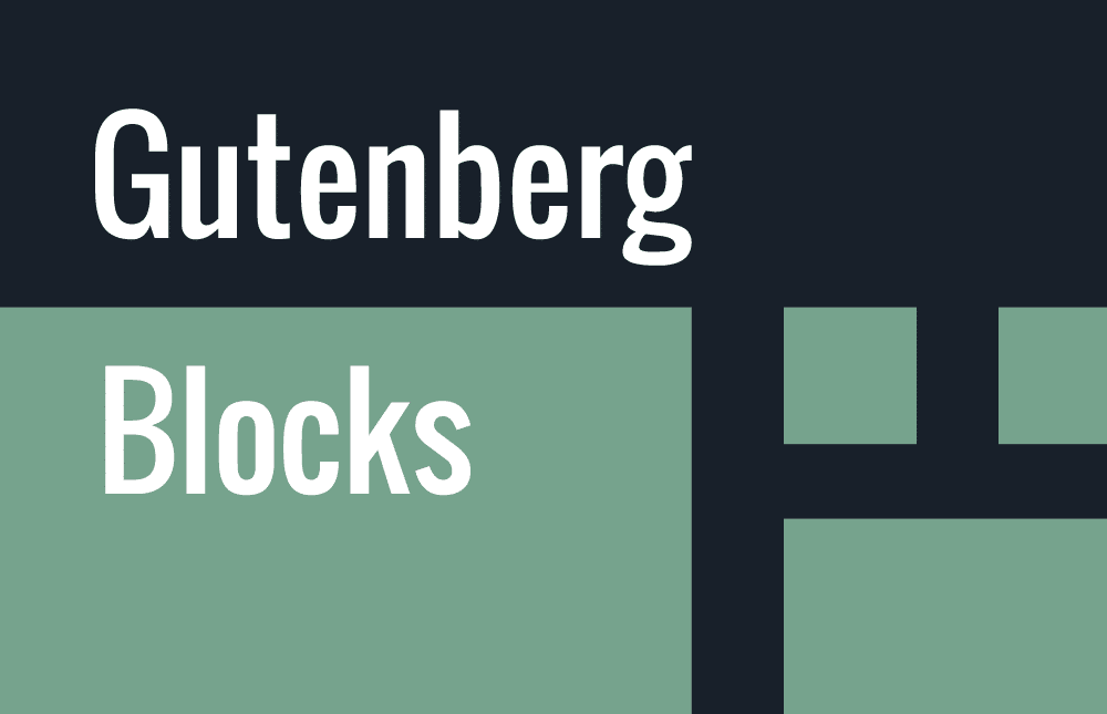 In this image, Gutenberg Blocks are being used to create a website or web page. Full Text: Gutenberg Blocks